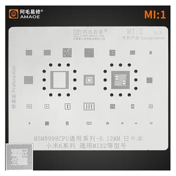 AMAOE BGA Reballing Stencil MI:1 Xiaomi 6 MSM8998/CPU/MIX2 Javító Eszközök