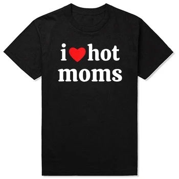 Szeretem A Forró Anyukák Tshirt Vicces, Piros Szív A Szeretet Anyukák Póló Férfi Klasszikus Pamut Férfi Felsők Póló, Alkalmi, Rövid Ujjú Felső, Póló