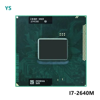 SR03R Intel Core i7-2640M Laptop processzor Socket G2 rPGA988B notebook cpu 100% - ban működik megfelelően I7 2640M